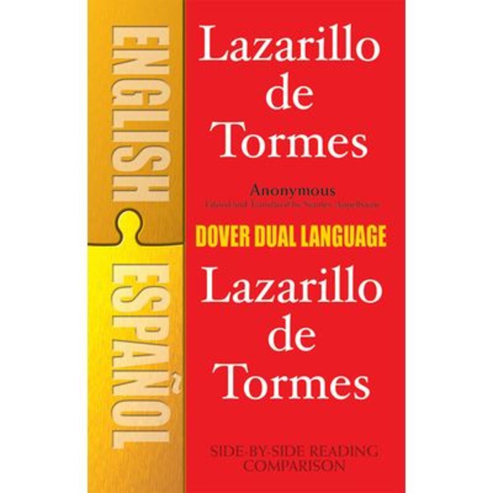 Lazarillo de Tormes (Dual-Language) -- Anonymous